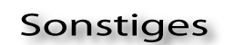 Sonstiges